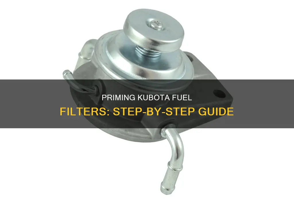 how to prime kubota fuel filter
