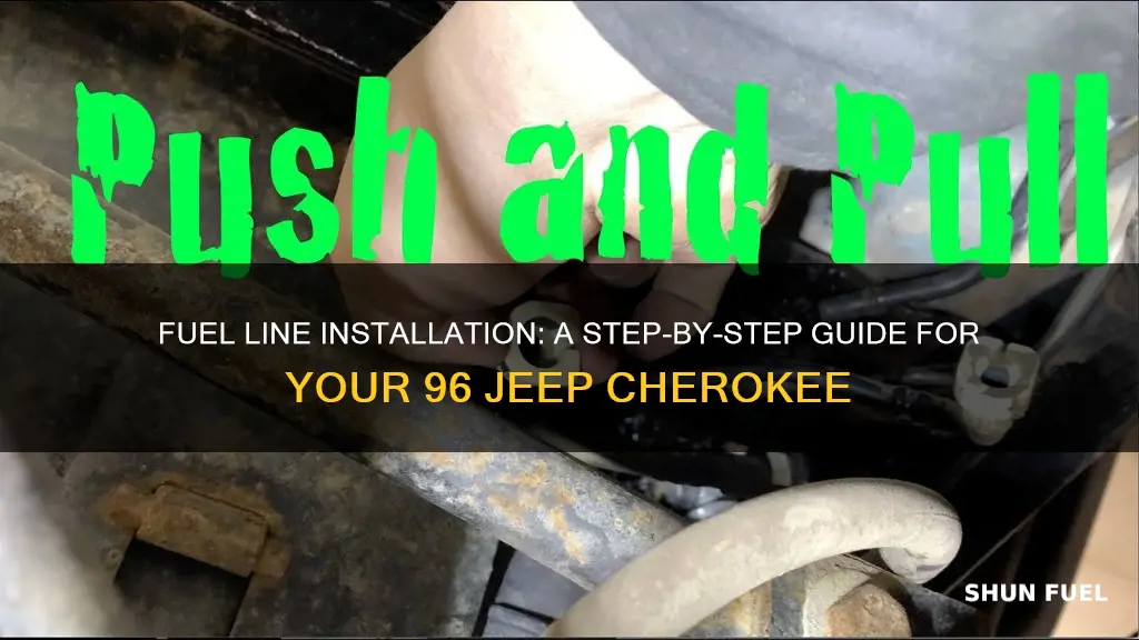 how to pull fuel line on a 96 jeep cherokee