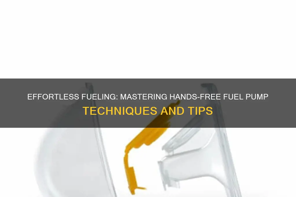 how to pump fuel hands free