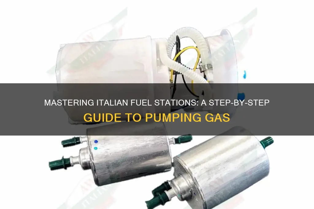how to pump fuel in italy
