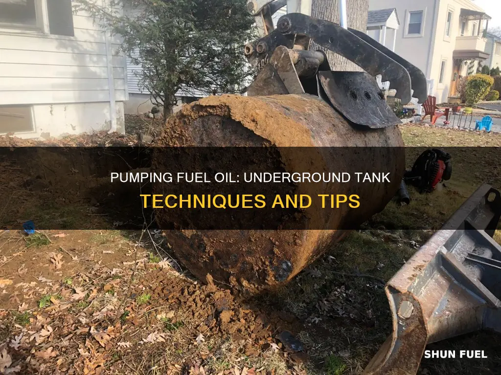 how to pump fuel oil from underground tank