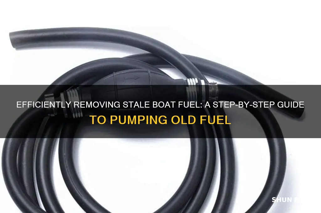 how to pump old fuel from boat