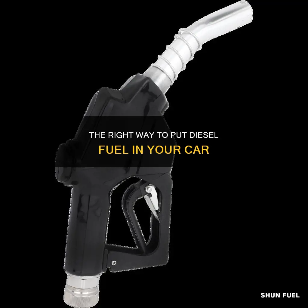 how to put diesel fuel in car