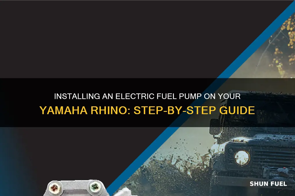 how to put electric fuel pump on yamaha rhino