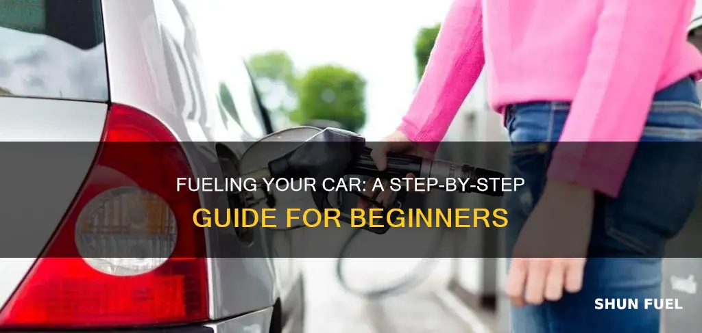 how to put fuel in a car