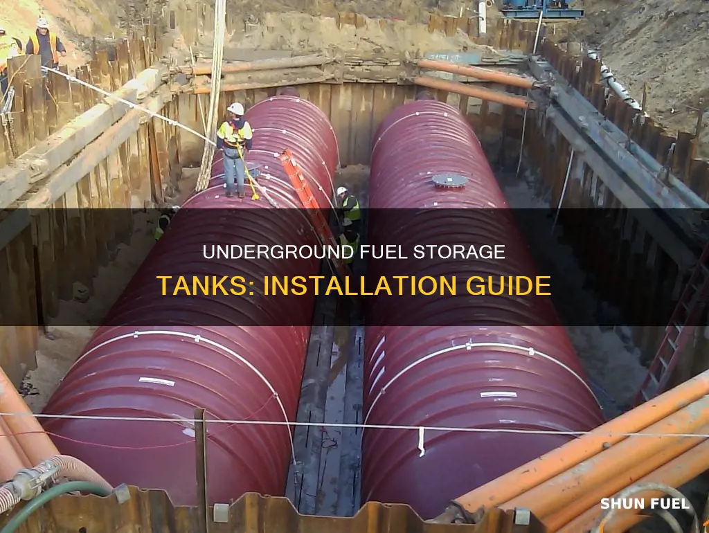 how to put in underground fuel storage tanks