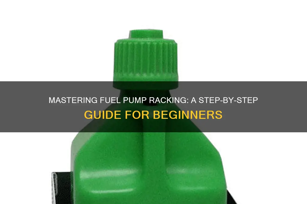 how to rack fuel pump