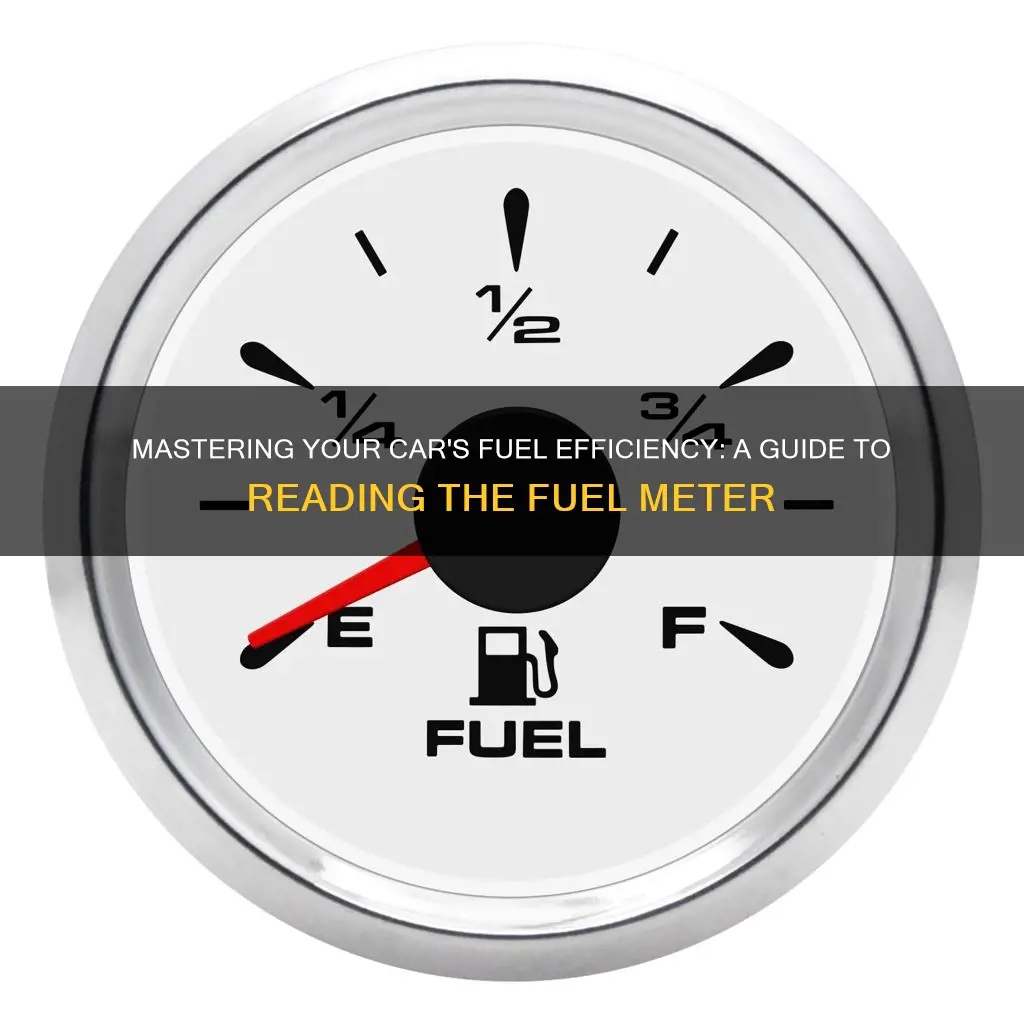 how to read fuel meter in car