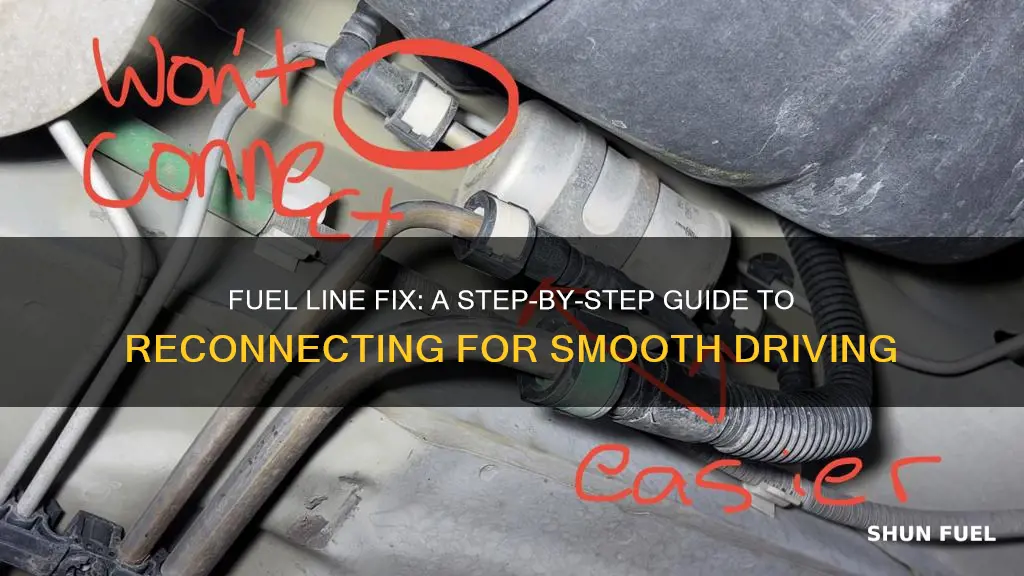 how to reconnect fuel line