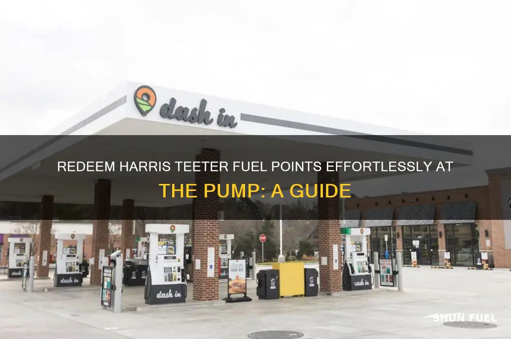 how to redeem harris teeter fuel points at the pump