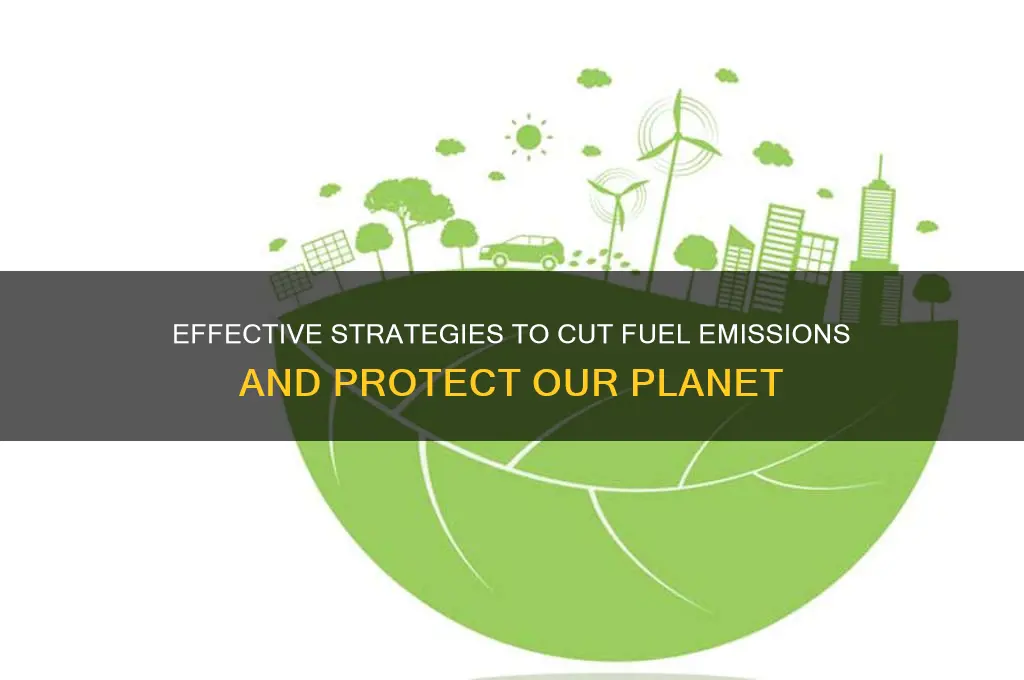 how to reduce fuel emissions