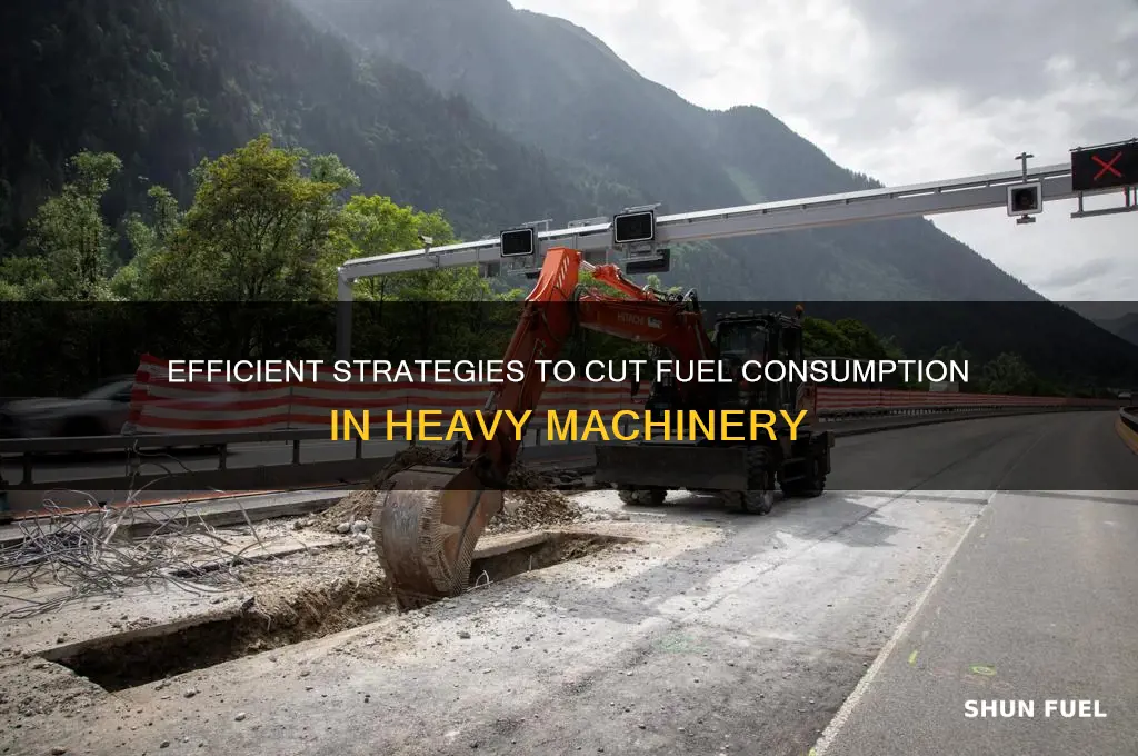 how to reduce fuel use in large equipment
