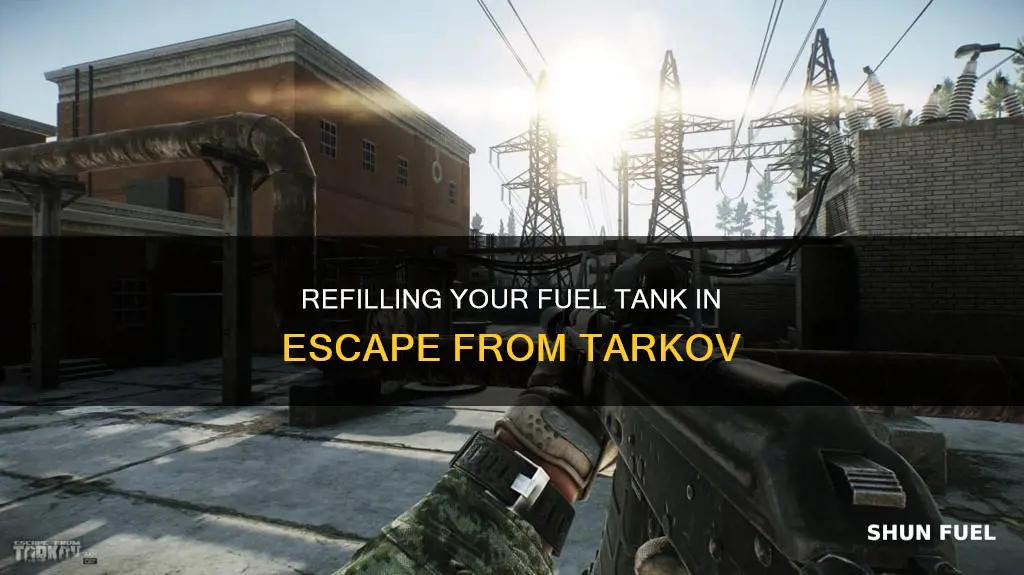 how to refill fuel tank tarkov