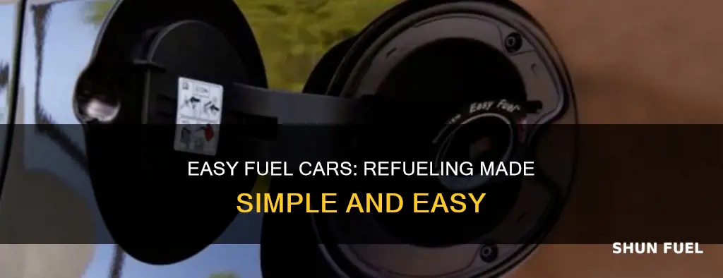 how to refuel easy fuel cars