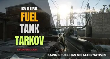 Refueling in Tarkov: A Guide to Filling Your Tank