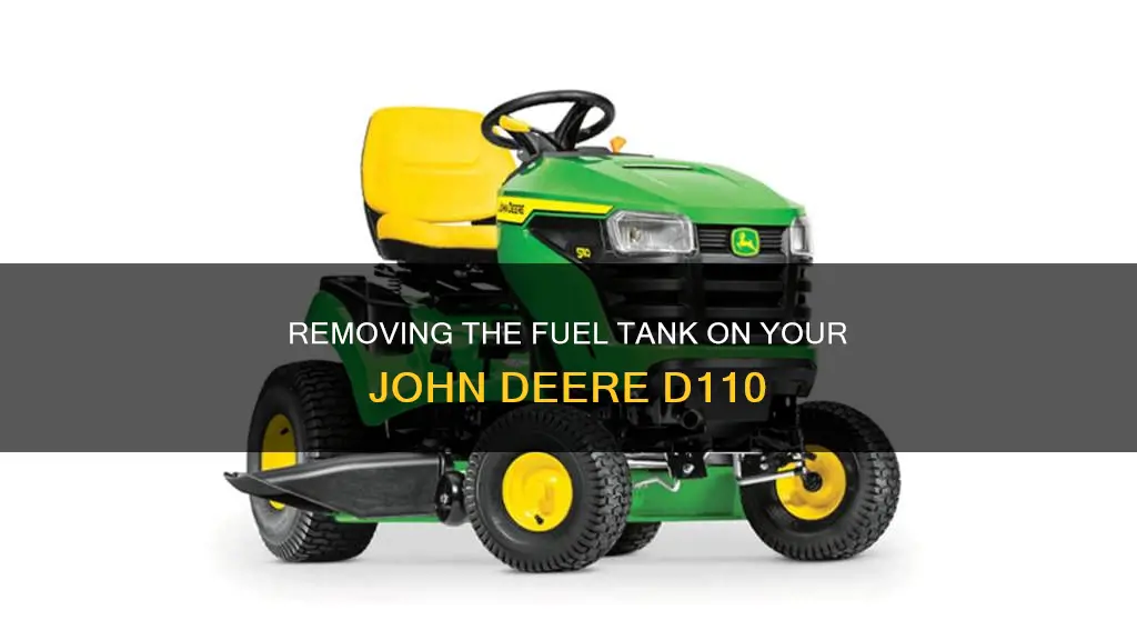 how to removal fuel tank on john deere d110