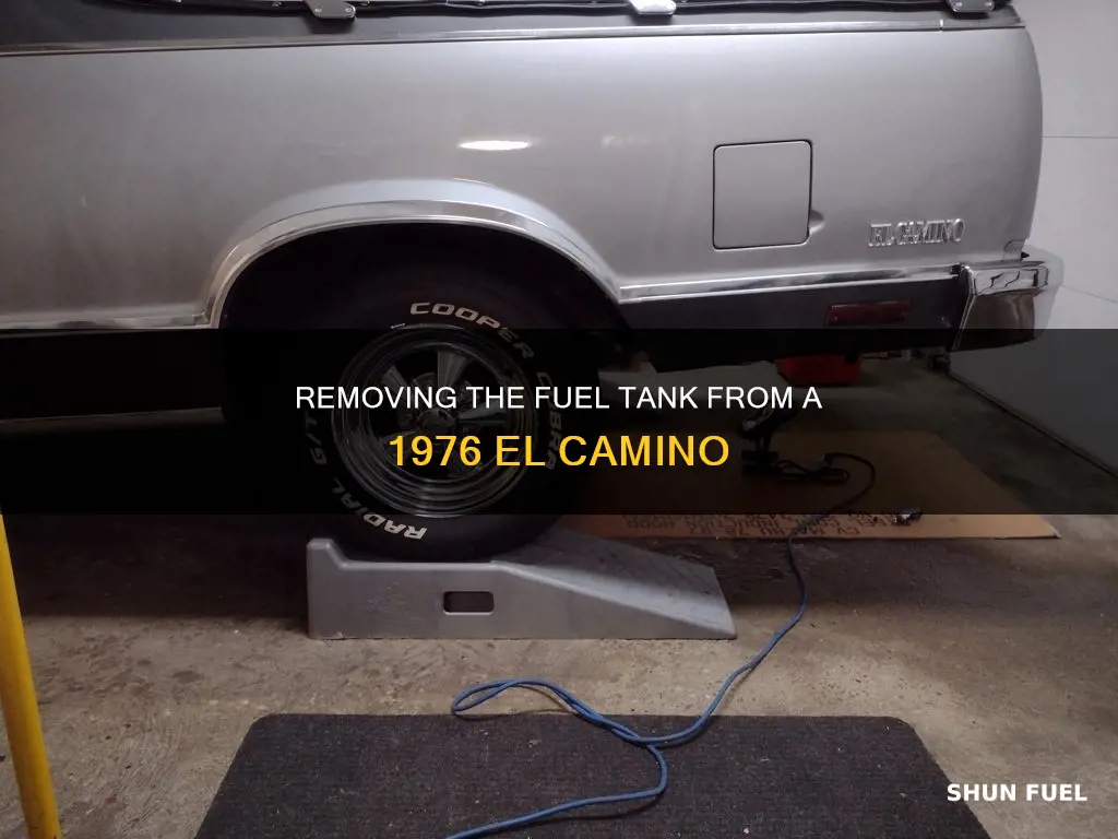 how to remove a 1976 el camino fuel tank