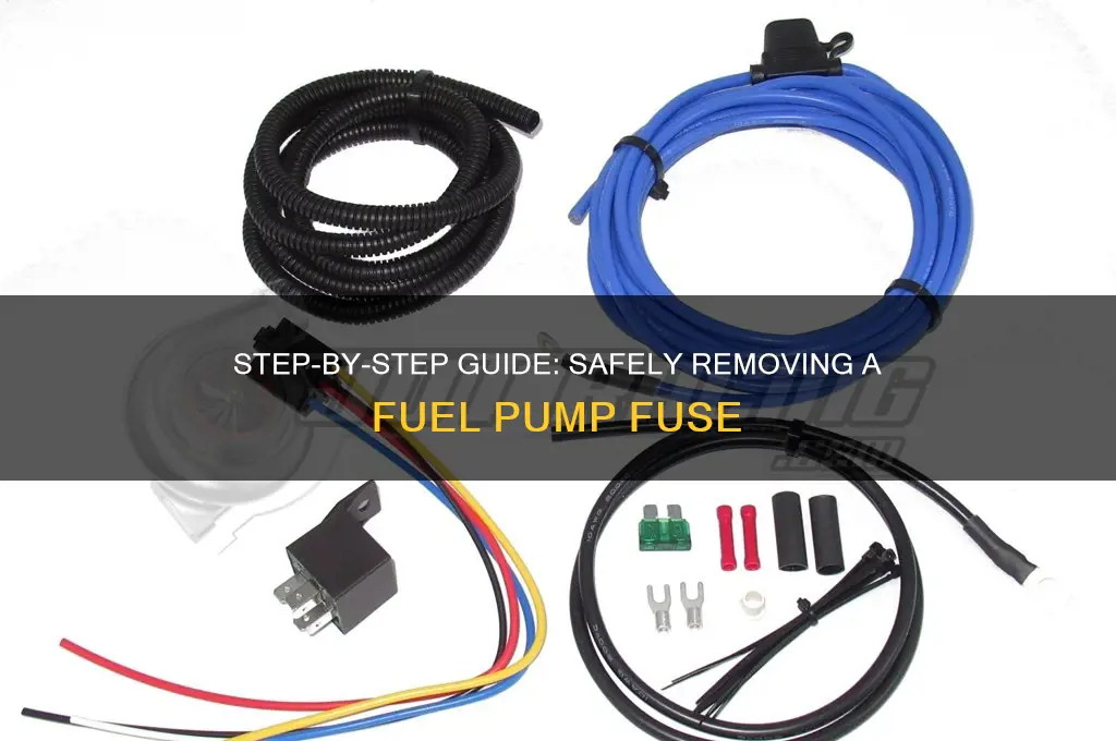 how to remove a fuel pump fuse