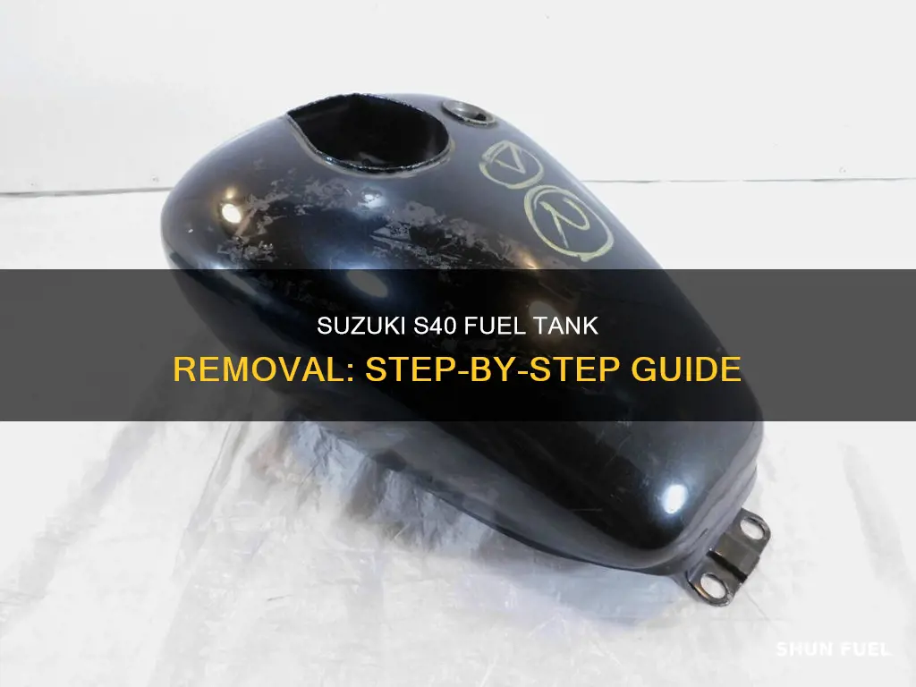 how to remove a suzuki s40 fuel tank