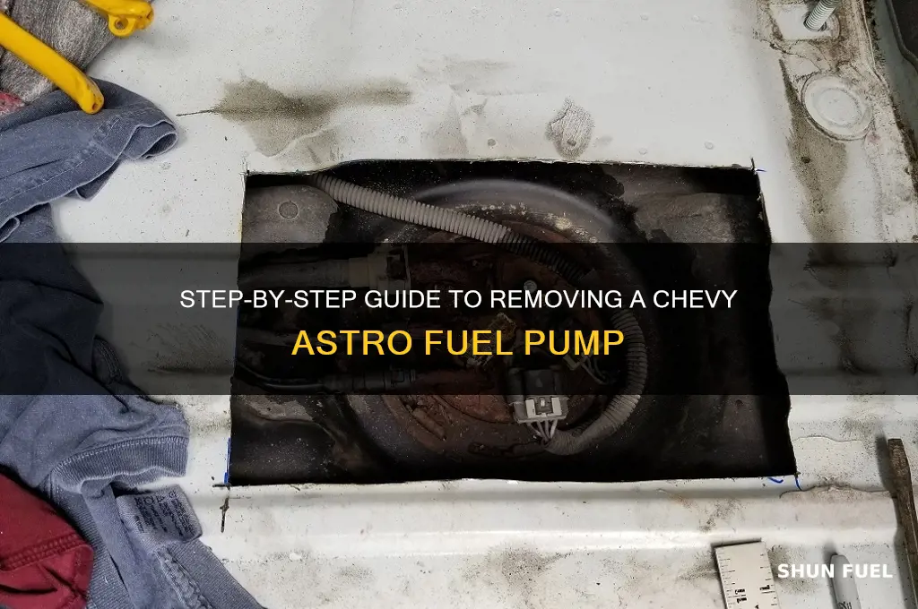how to remove chevy astro fuel pump