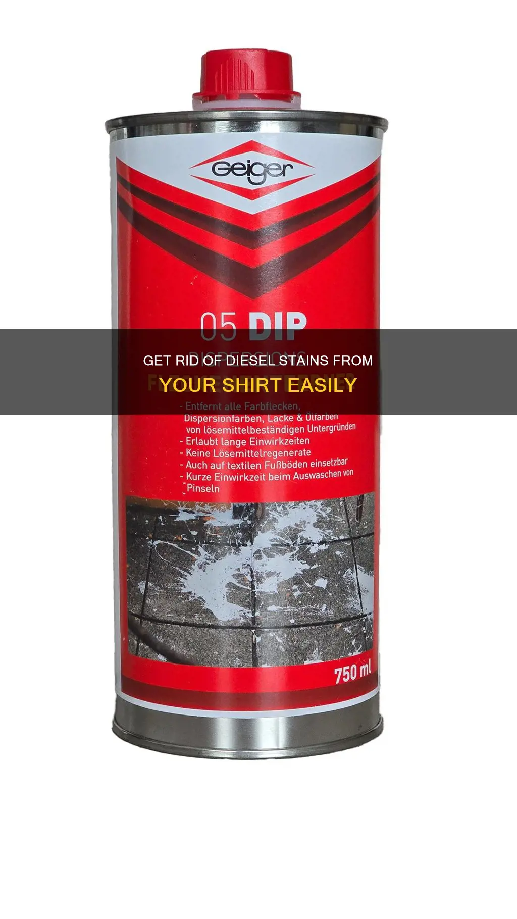 how to remove diesel fuel from a shirt
