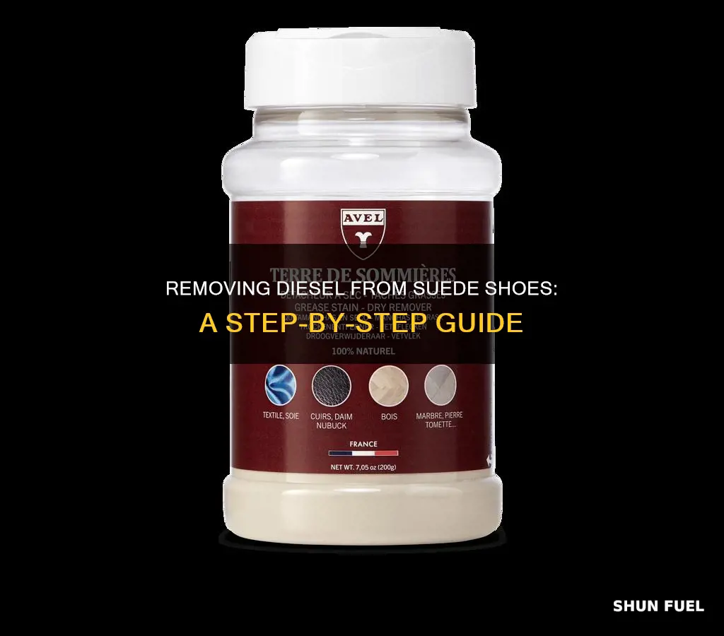 how to remove diesel fuel from suede shoes