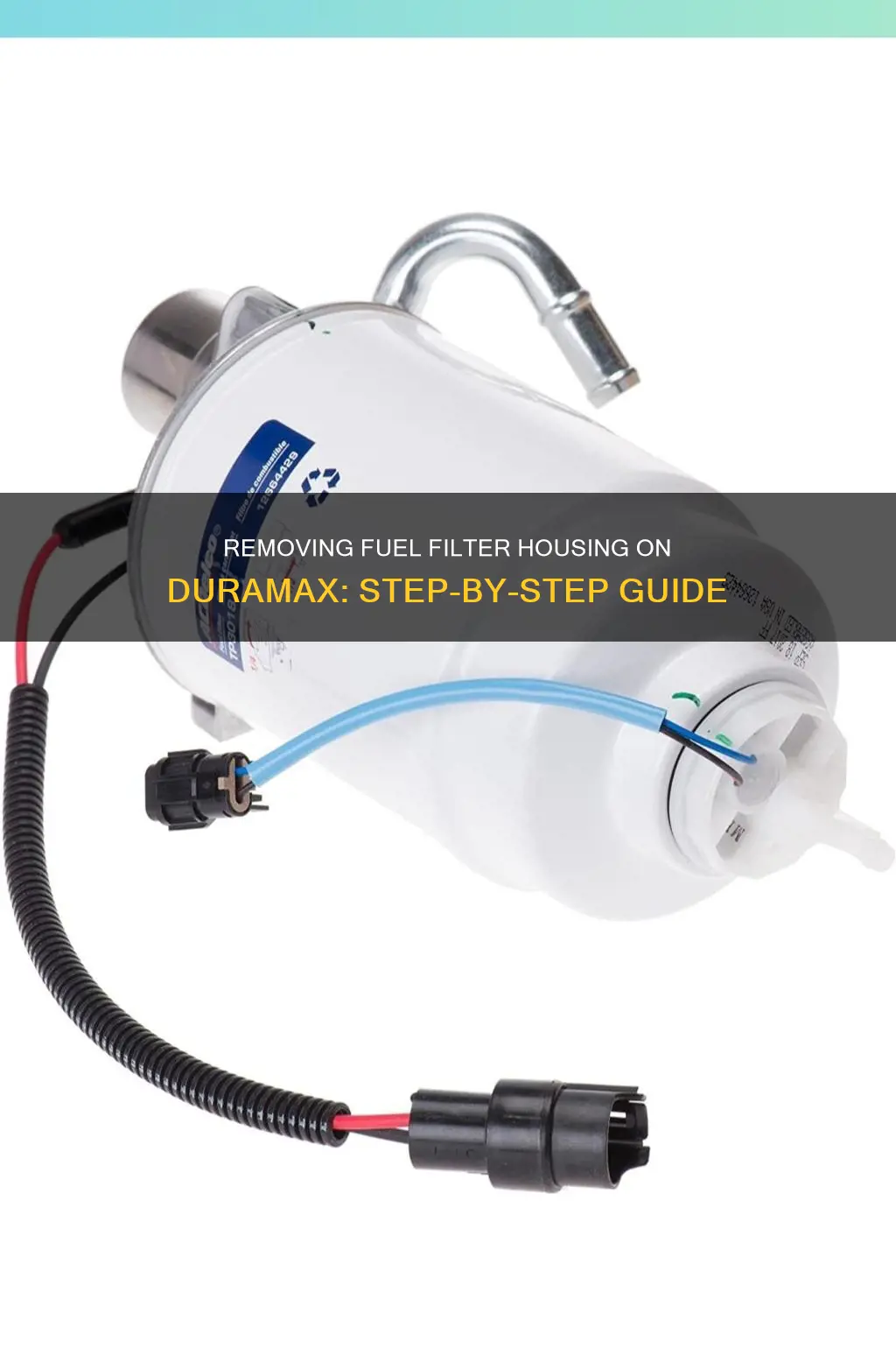 how to remove fuel filter housing on duramax