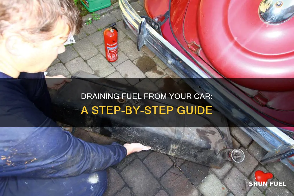 how to remove fuel from a car