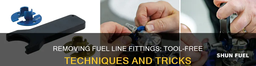 how to remove fuel line fitting without tool