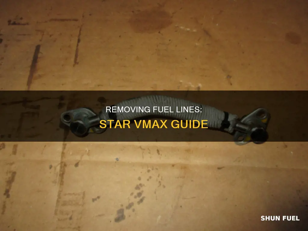 how to remove fuel line on star vmax