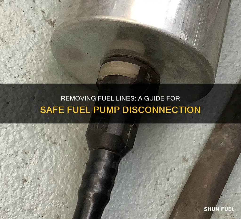 how to remove fuel lines from fuel pump
