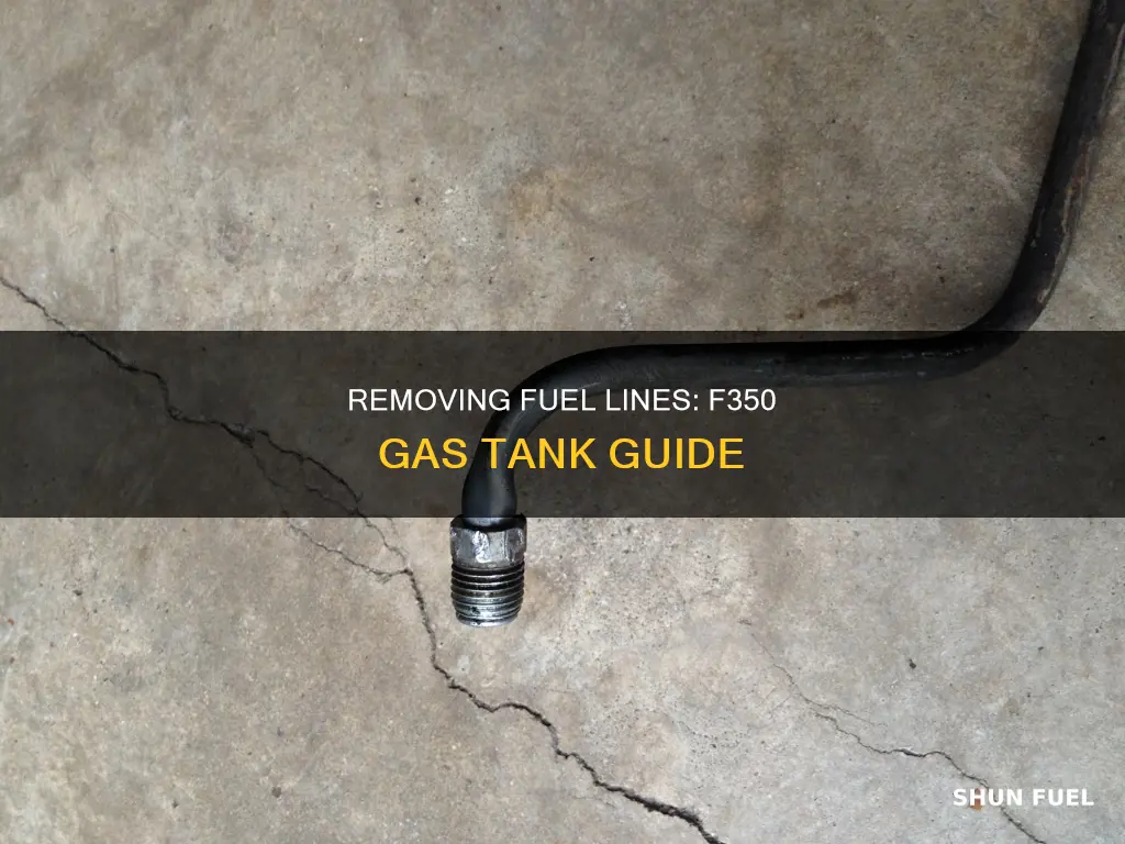 how to remove fuel lines from gas tank f350