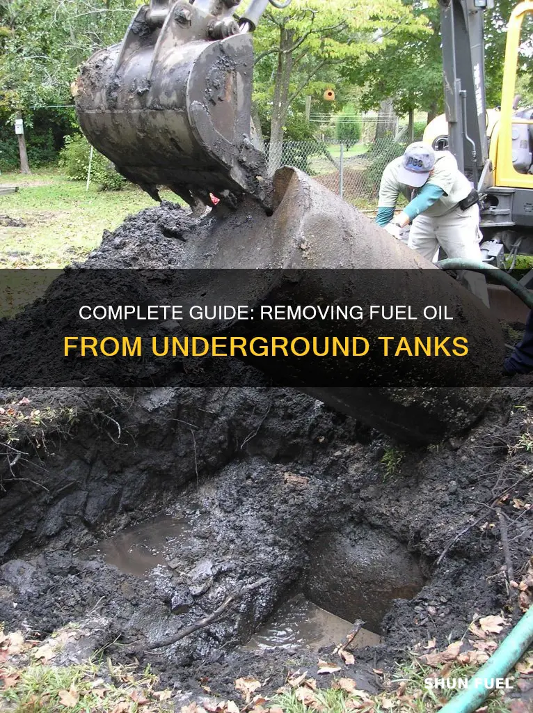 how to remove fuel oil from underground tank