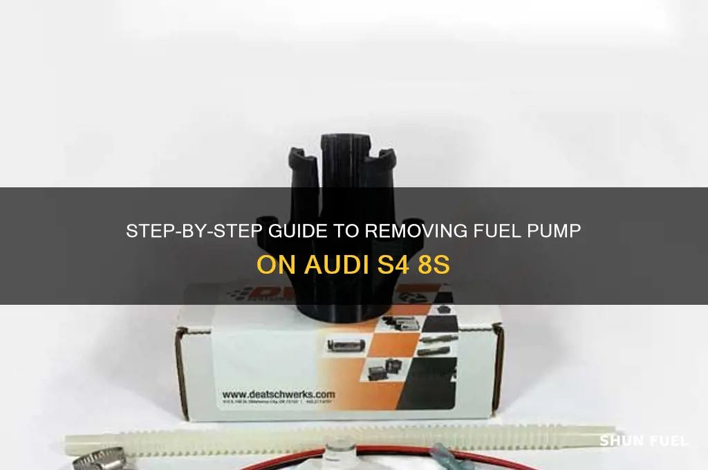 how to remove fuel pump 8 s4