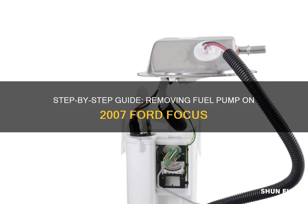 how to remove fuel pump on 2007 focus