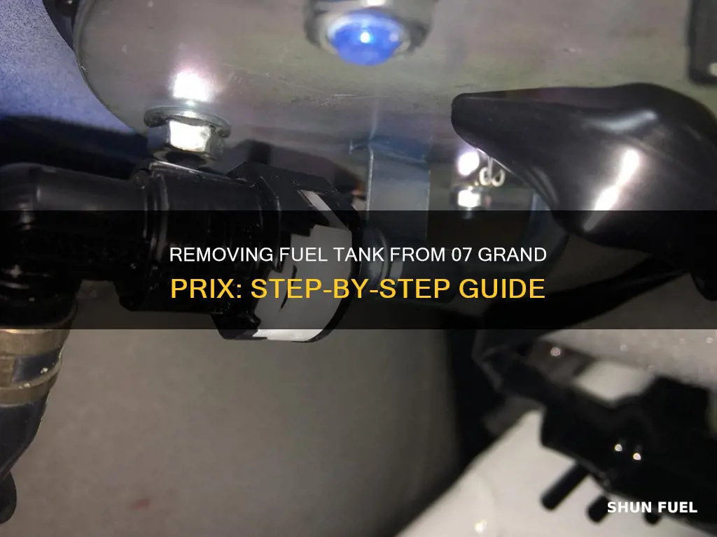 how to remove fuel tank 07 grand prix