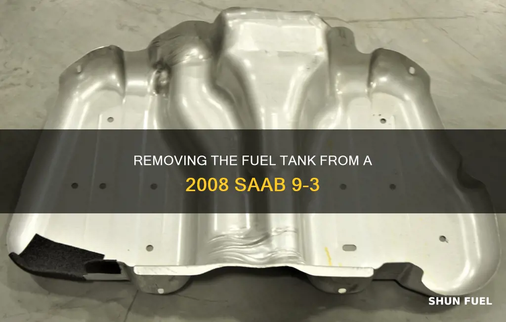 how to remove fuel tank 2008 saab 93