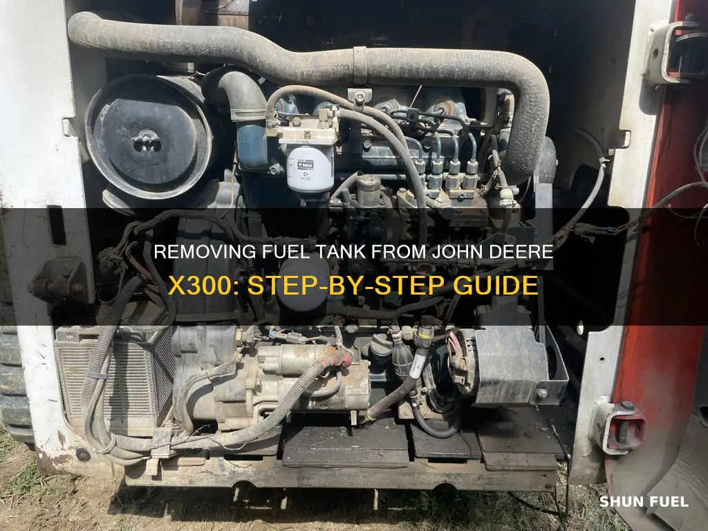 how to remove fuel tank for john deere x 300