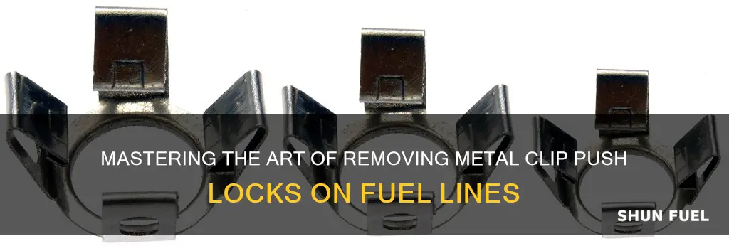 how to remove metal clip on push lock fuel line