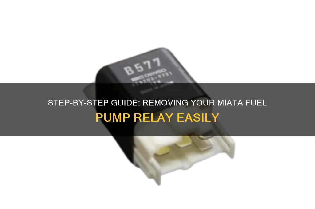 how to remove miata fuel pump relay