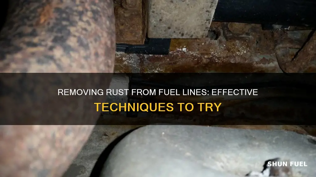 how to remove rust from fuel lines