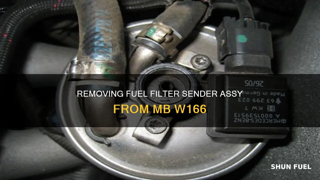 how to remove the fuel filter sender assy mb w166