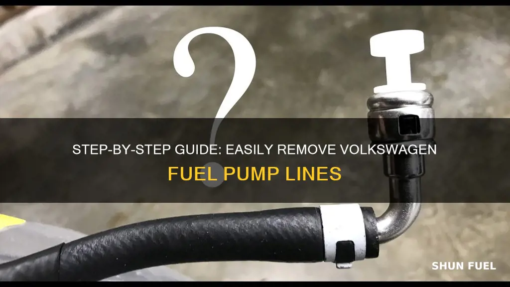 how to remove volkwagon fuel pump lines