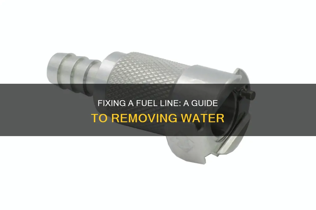 how to remove water from fuel line