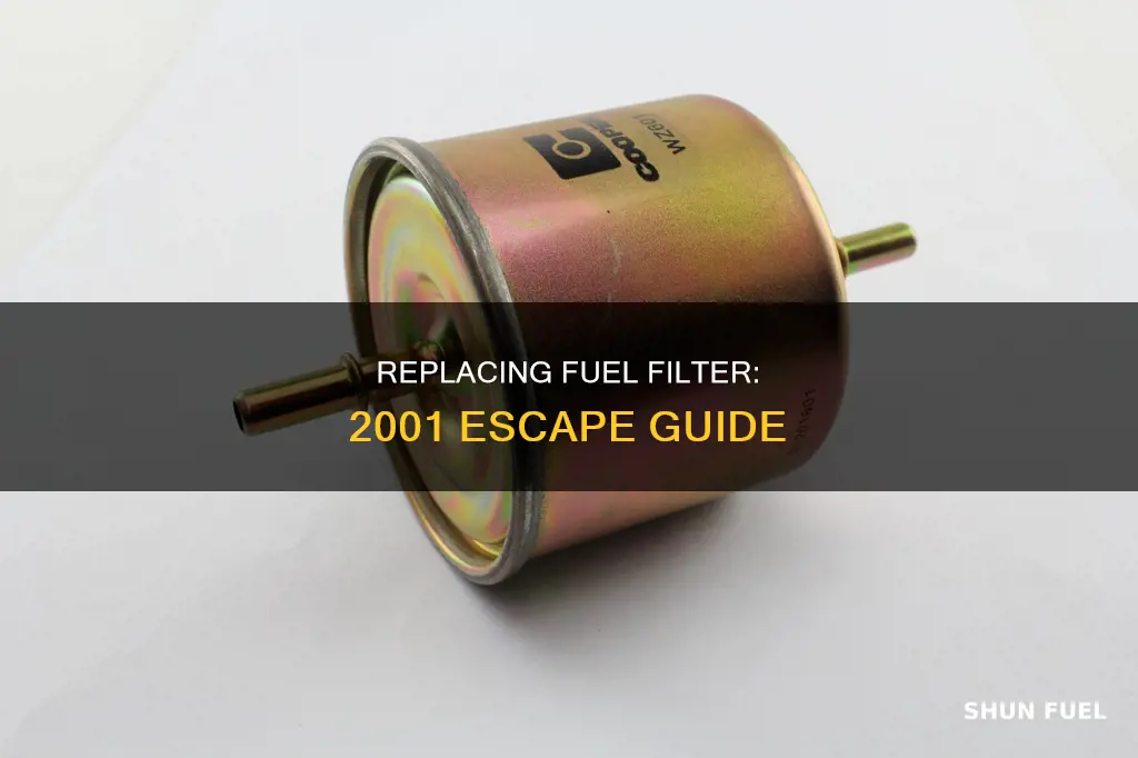 how to repace a fuel filter on a 2001 escape