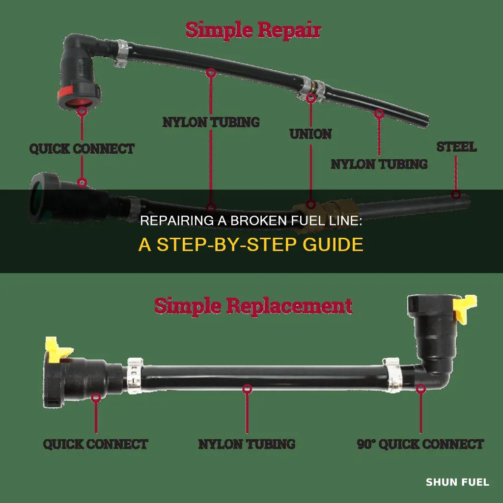 how to repair a broken fuel line