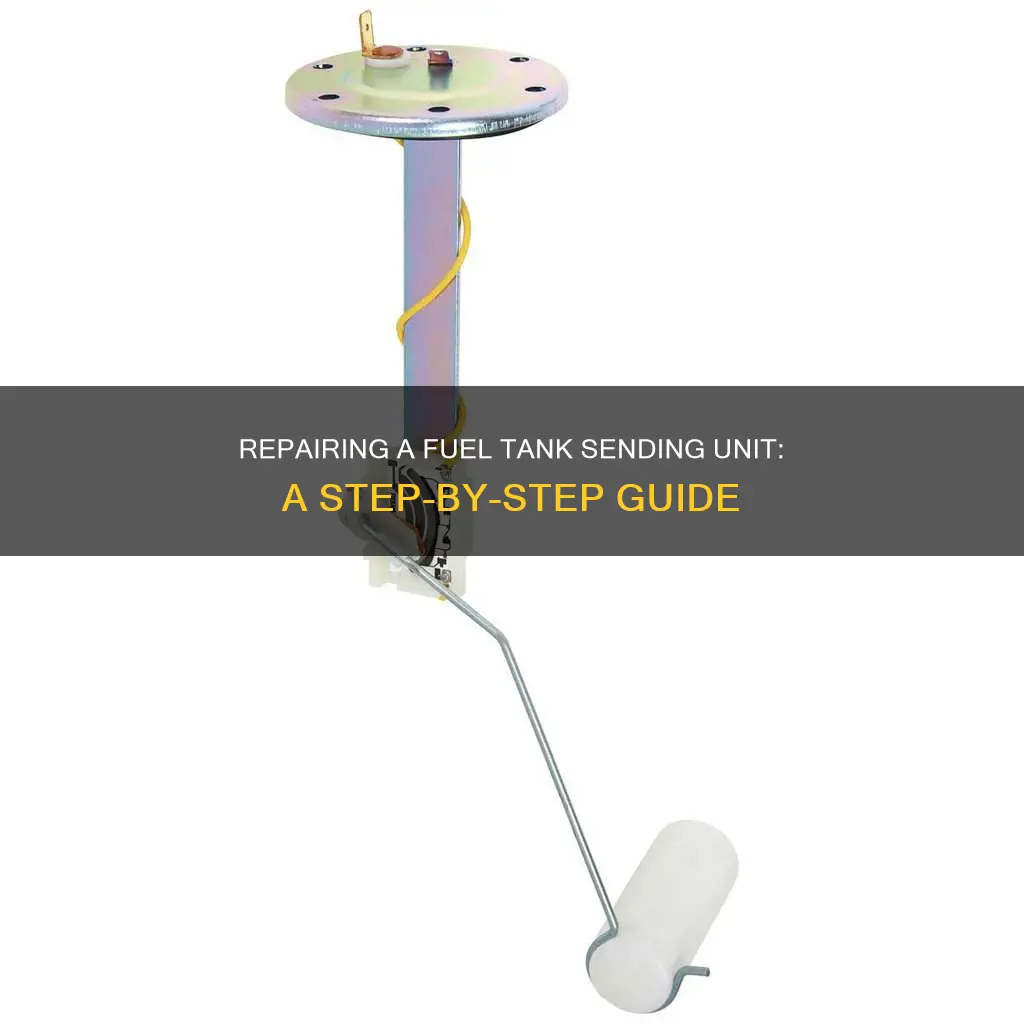 how to repair a fuel tank sending unit