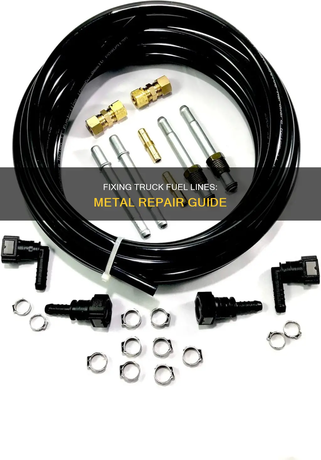 how to repair a metal fuel line on a truck