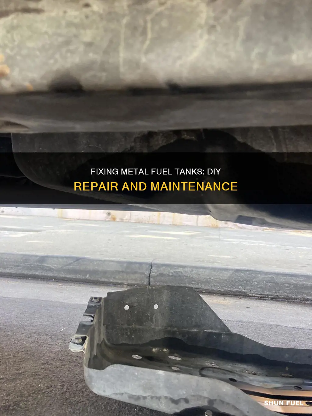 how to repair a metal fuel tank