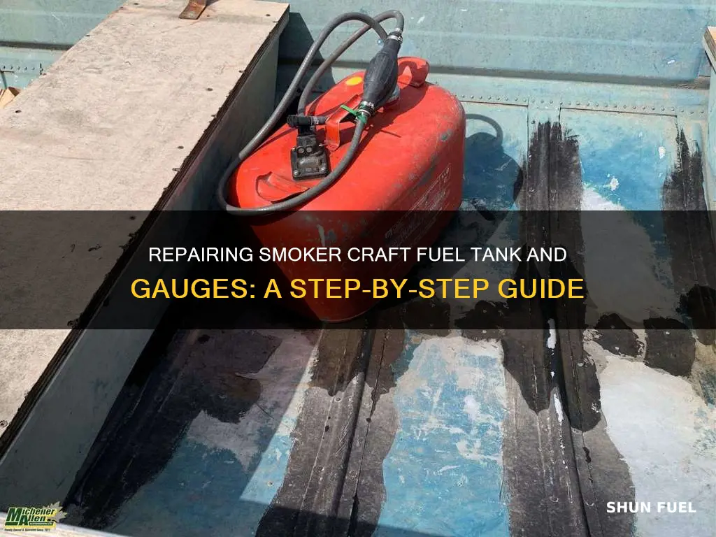 how to repair a smoker craft fuel tank and gauges